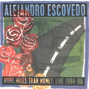 More miles than money : live 1994-96